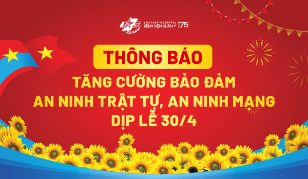 Thông báo tăng cường bảo đảm An ninh trật tự, An ninh mạng dịp lễ 30/4.